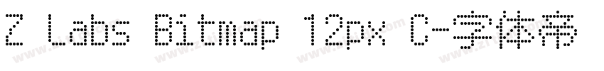 Z Labs Bitmap 12px C字体转换 Z Labs Bitmap 12px C字体转换